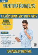 1000 Questões Comentadas para Concurso Terapeuta Ocupacional da Prefeitura Biguacu Sc 2025 - 600 Questões