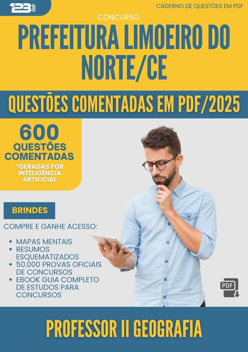 1000 Questões Comentadas para Concurso Professor Ii Geografia da Prefeitura Limoeiro Do Norte Ce 2025 - 600 Questões