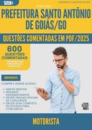 1000 Questões Comentadas para Concurso Motorista Santo Antonio De da Prefeitura Goias Go 2025 - 600 Questões