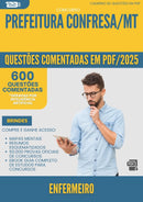1000 Questões Comentadas para Concurso Enfermeiro da Prefeitura Confresa Mt 2025 - 600 Questões
