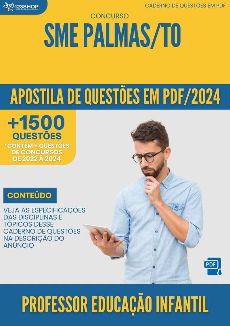 Apostila de Questões para Concurso Professor Educação Infantil SME Palmas TO 2024 - Mais de 1.500 Questões