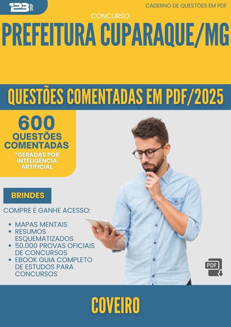 1000 Questões Comentadas para Concurso Coveiro da Prefeitura Cuparaque Mg 2025 - 600 Questões