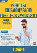 1000 Questões Comentadas para Concurso Professor da Prefeitura Douradoquara Mg 2025 - 600 Questões