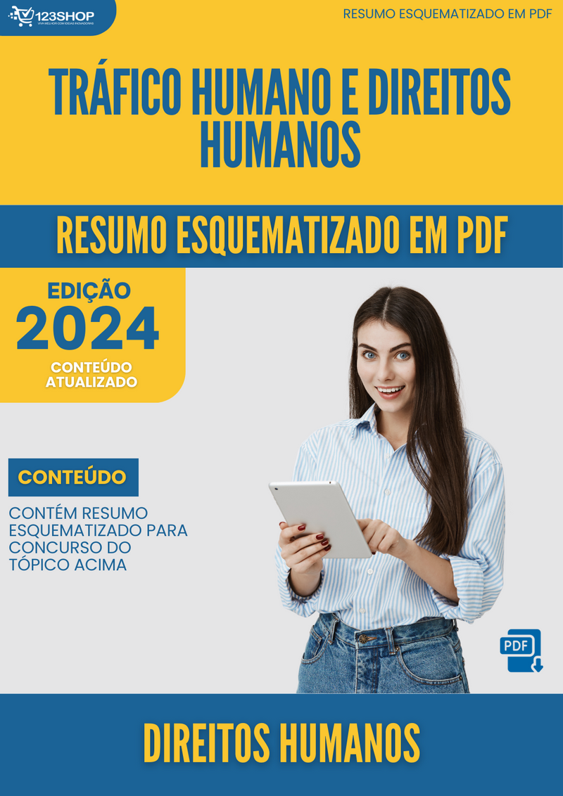 Resumo Esquematizado de Direitos Humanos Sobre Tráfico Humano E Direitos Humanos para Concursos