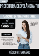 Flashcards para Concurso Medico Veterinario da Prefeitura Clevelandia Pr 2025 - 1000 Flashcards de Acordo com Edital