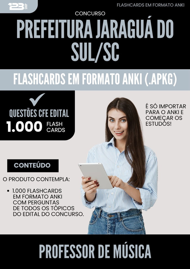 Flashcards para Concurso Professor De Musica Prefeitura da Prefeitura Jaragua Do Sul Sc 2025 - 1000 Flashcards de Acordo com Edital