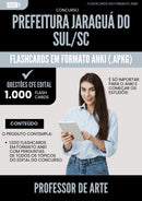 Flashcards para Concurso Professor De Arte Prefeitura da Prefeitura Jaragua Do Sul Sc 2025 - 1000 Flashcards de Acordo com Edital