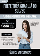 Flashcards para Concurso Tecnico Em Compras da Prefeitura Guaruja Do Sul Sc 2025 - 1000 Flashcards de Acordo com Edital