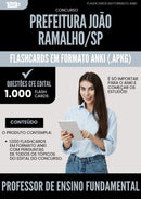 Flashcards para Concurso Professor De Ensino Fundamental da Prefeitura Joao Ramalho Sp 2025 - 1000 Flashcards de Acordo com Edital