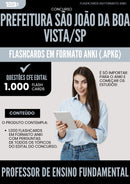 Flashcards para Concurso Sao Joao Da da Prefeitura Boa Vista Sp 2025 Professor De Ensino Fundamental - 1000 Flashcards de Acordo com Edital