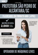 Flashcards para Concurso Operador De Maquinas Leves Sao Pedro De da Prefeitura Alcantara Sc 2025 - 2000 Flashcards de Acordo com Edital