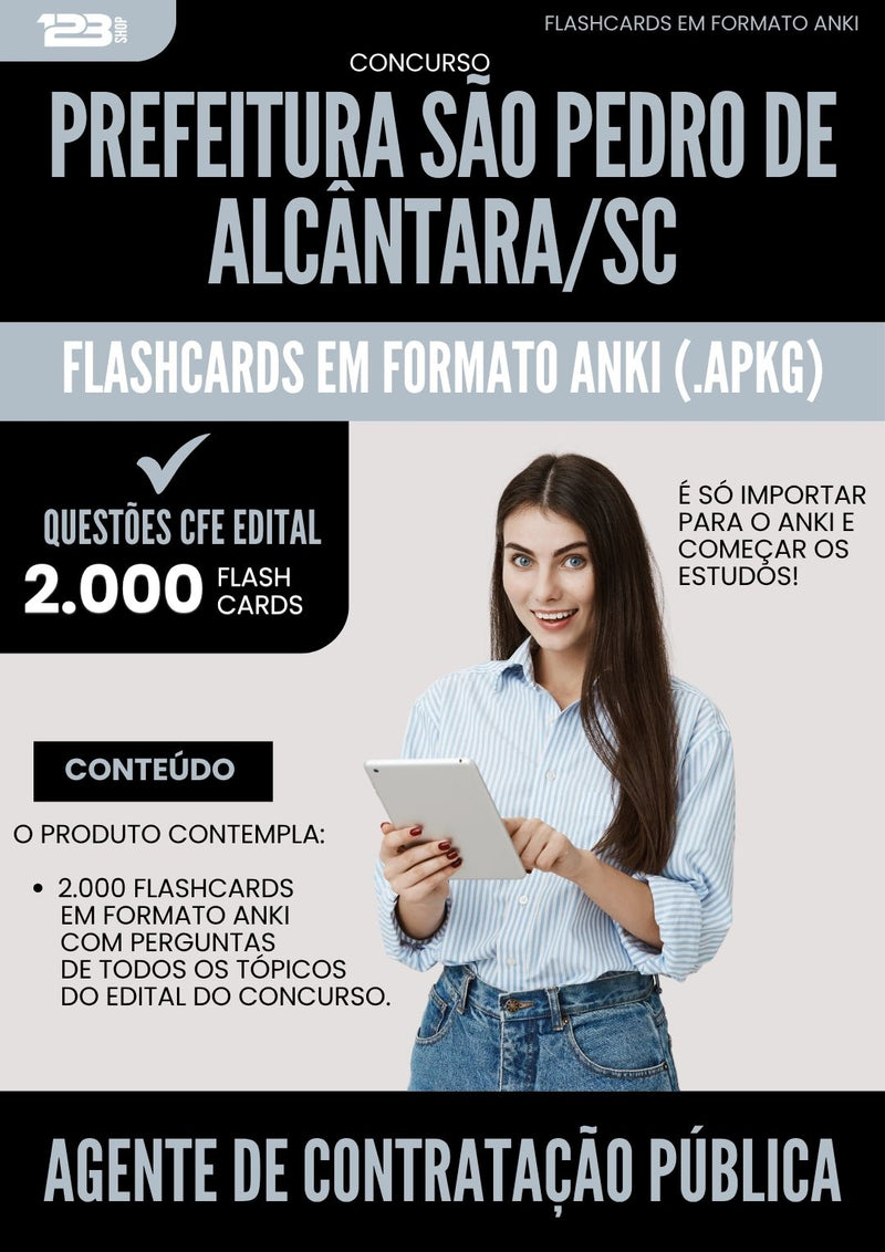 Flashcards para Concurso Agente De Contratacao Publica Sao Pedro De da Prefeitura Alcantara Sc 2025 - 2000 Flashcards de Acordo com Edital