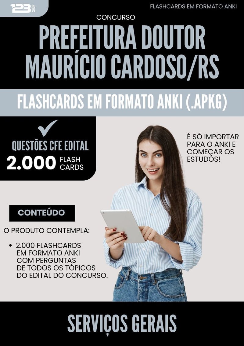 Flashcards para Concurso Servicos Gerais Doutor Mauricio da Prefeitura Cardoso Rs 2025 - 2000 Flashcards de Acordo com Edital