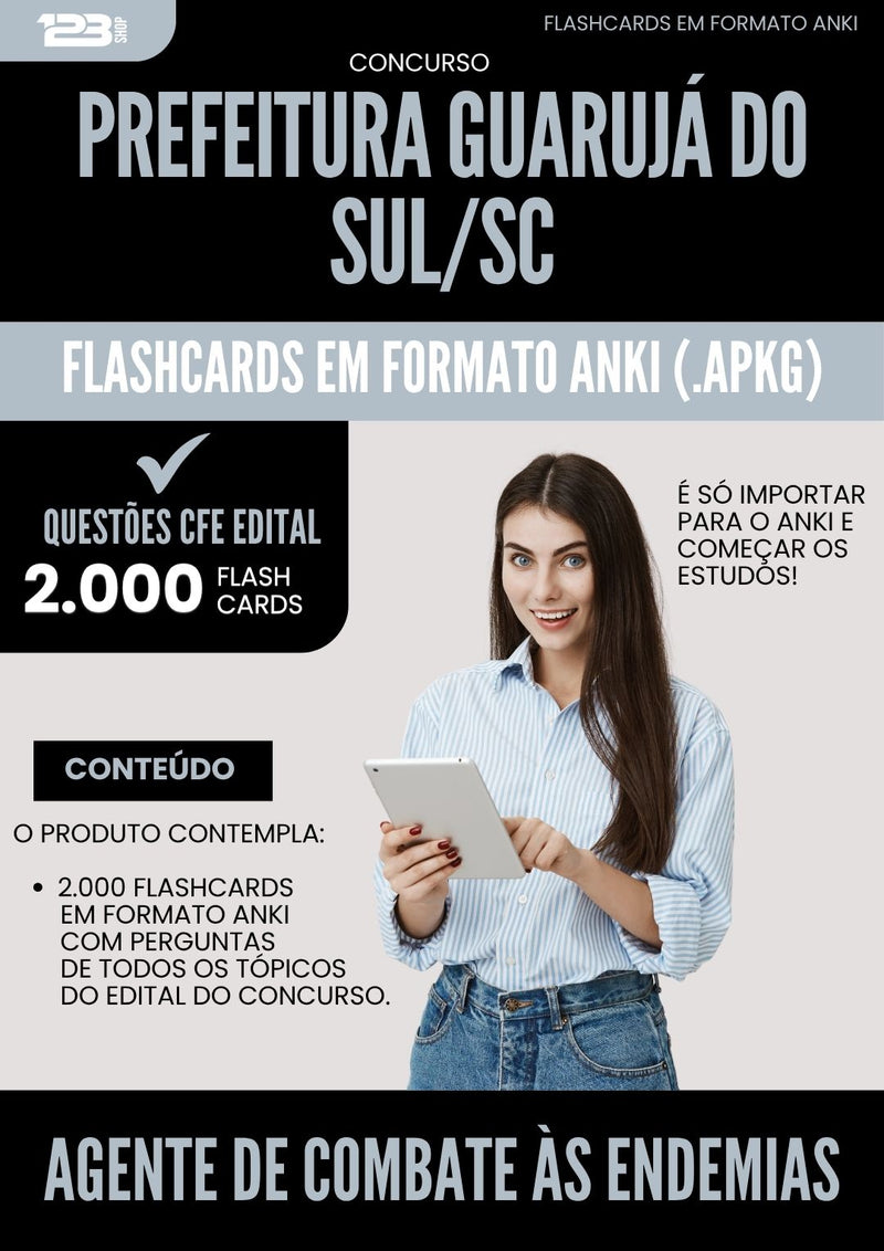 Flashcards para Concurso Agente De Combate As Endemias da Prefeitura Guaruja Do Sul Sc 2025 - 2000 Flashcards de Acordo com Edital