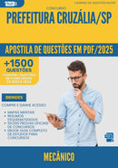 Apostila de Questões para Concurso Mecanico da Prefeitura Cruzalia Sp 2025 - Mais de 1.500 Questões