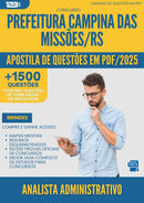 Apostila de Questões para Concurso Analista Administrativo da Prefeitura Campina Das Missoes Rs 2025 - Mais de 1.500 Questões
