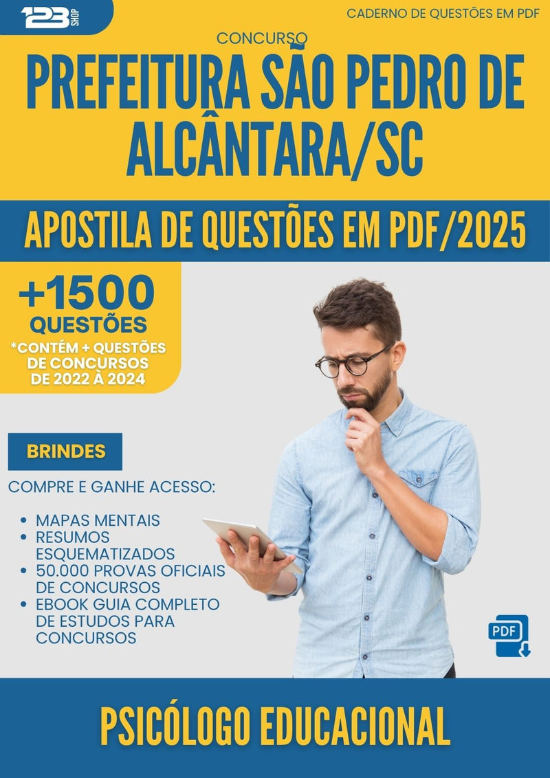 Apostila de Questões para Concurso Psicologo Educacional Sao Pedro De da Prefeitura Alcantara Sc 2025 - Mais de 1.500 Questões