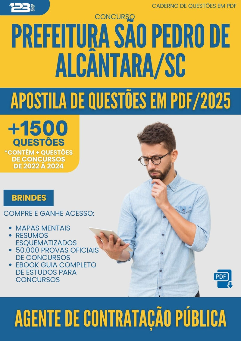 Apostila de Questões para Concurso Agente De Contratacao Publica Sao Pedro De da Prefeitura Alcantara Sc 2025 - Mais de 1.500 Questões