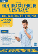 Apostila de Questões para Concurso Analista De Departamento Pessoal Sao Pedro De da Prefeitura Alcantara Sc 2025 - Mais de 1.500 Questões