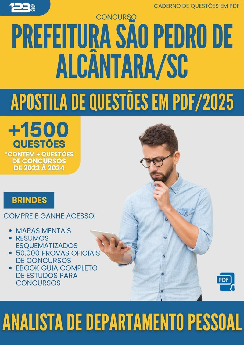 Apostila de Questões para Concurso Analista De Departamento Pessoal Sao Pedro De da Prefeitura Alcantara Sc 2025 - Mais de 1.500 Questões
