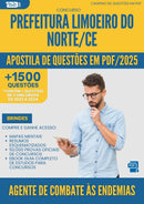 Apostila de Questões para Concurso Agente De Combate As Endemias da Prefeitura Limoeiro Do Norte Ce 2025 - Mais de 1.500 Questões