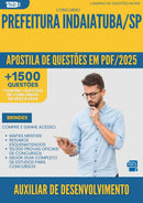 Apostila de Questões para Concurso Auxiliar De Desenvolvimento Educacional da Prefeitura Indaiatuba Sp 2025 - Mais de 1.500 Questões