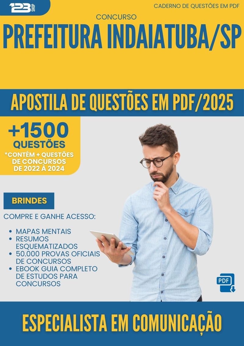 Apostila de Questões para Concurso Especialista Em Comunicacao da Prefeitura Indaiatuba Sp 2025 - Mais de 1.500 Questões