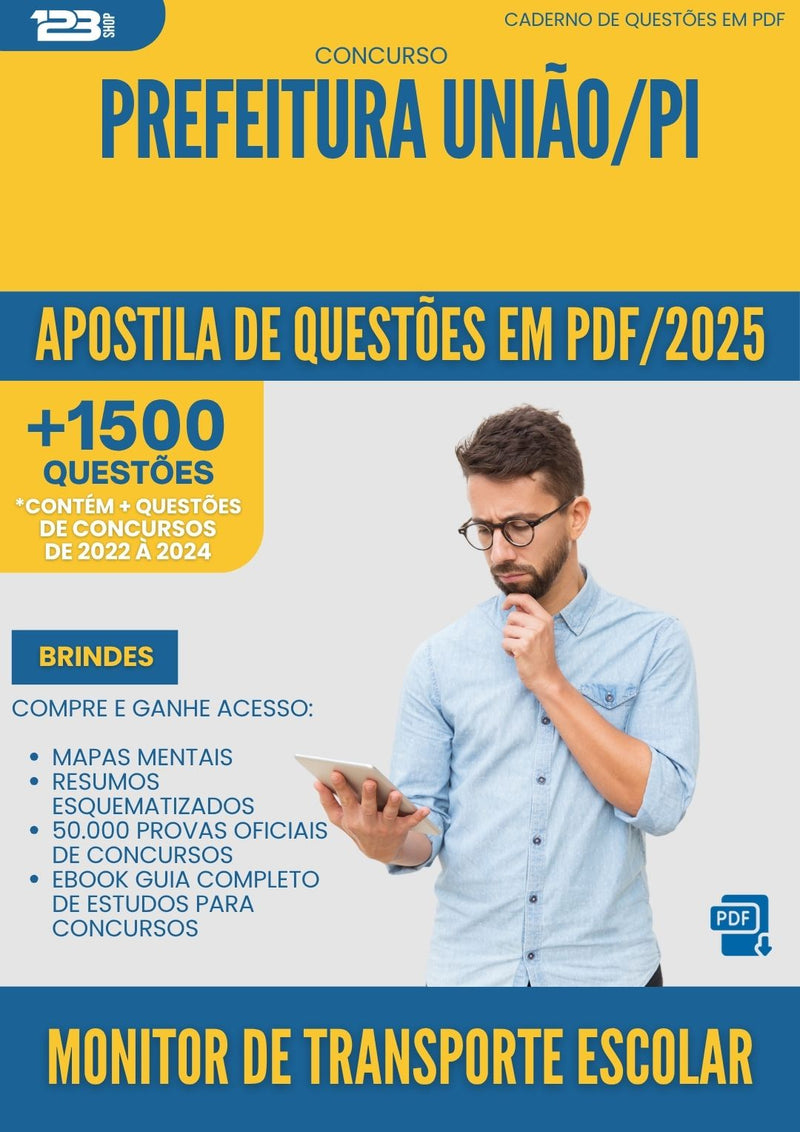 Apostila de Questões para Concurso Monitor De Transporte Escolar da Prefeitura Uniao Pi 2025 - Mais de 1.500 Questões