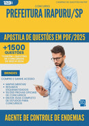 Apostila de Questões para Concurso Agente De Controle De Endemias da Prefeitura Irapuru Sp 2025 - Mais de 1.500 Questões