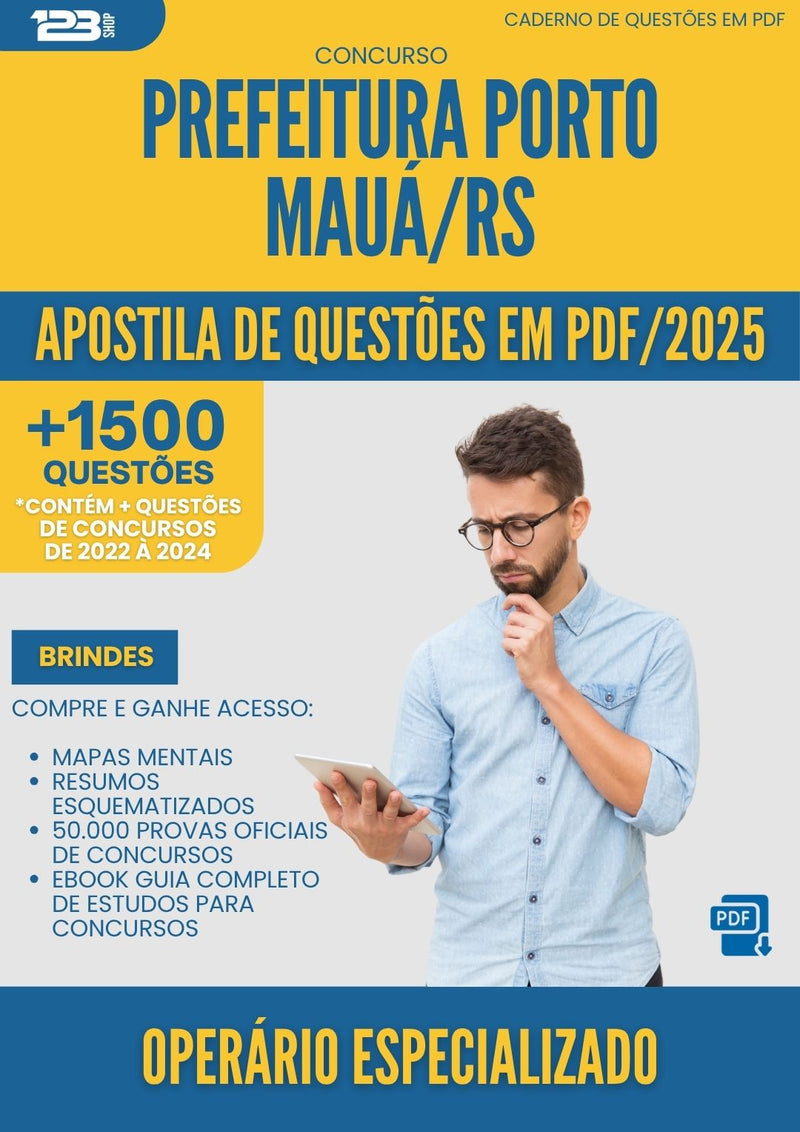 Apostila de Questões para Concurso Operario Especializado Porto da Prefeitura Maua Rs 2025 - Mais de 1.500 Questões