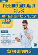 Apostila de Questões para Concurso Tecnico De Enfermagem Prefeitura da Prefeitura Jaragua Do Sul Sc 2025 - Mais de 1.500 Questões