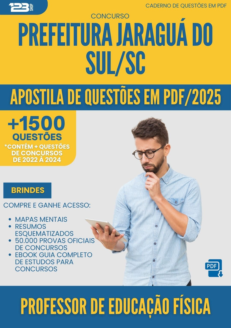 Apostila de Questões para Concurso Professor De Educacao Fisica Prefeitura da Prefeitura Jaragua Do Sul Sc 2025 - Mais de 1.500 Questões