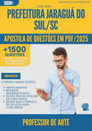 Apostila de Questões para Concurso Professor De Arte Prefeitura da Prefeitura Jaragua Do Sul Sc 2025 - Mais de 1.500 Questões