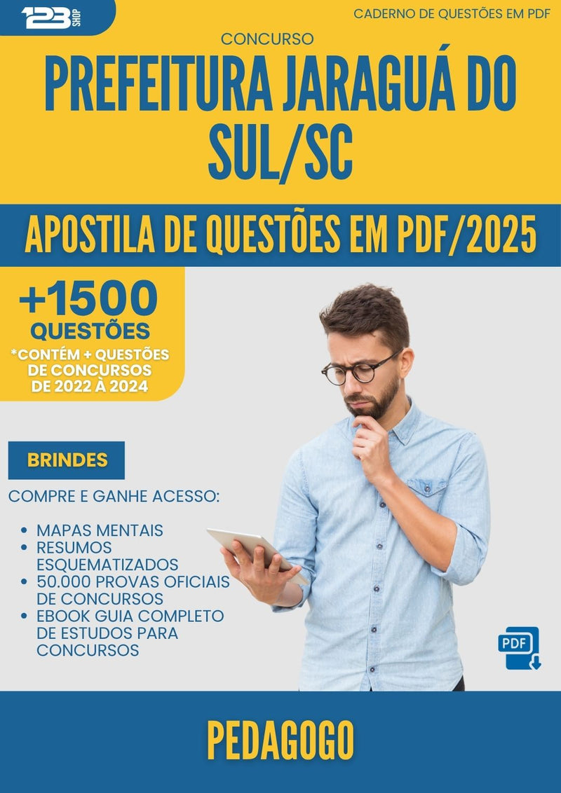 Apostila de Questões para Concurso Pedagogo da Prefeitura Jaragua Do Sul Sc 2025 - Mais de 1.500 Questões