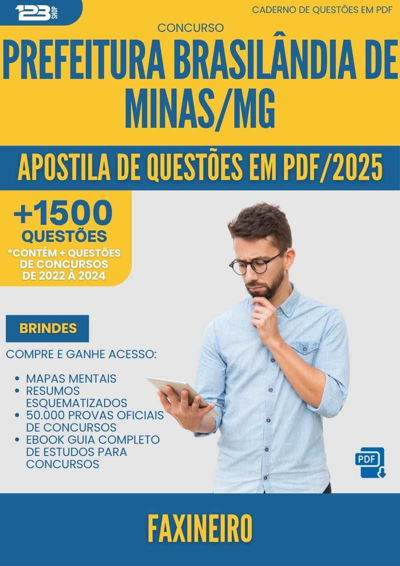 Apostila de Questões para Concurso Faxineiro da Prefeitura Brasilandia De Minas Mg 2025 - Mais de 1.500 Questões