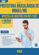 Apostila de Questões para Concurso Vigia da Prefeitura Brasilandia De Minas Mg 2025 - Mais de 1.500 Questões