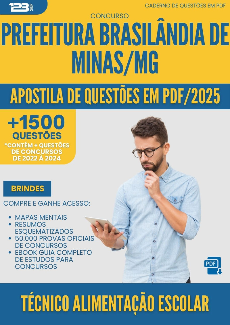 Apostila de Questões para Concurso Tecnico Alimentacao Escolar da Prefeitura Brasilandia De Minas Mg 2025 - Mais de 1.500 Questões