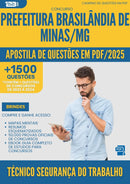 Apostila de Questões para Concurso Tecnico Seguranca Trabalho da Prefeitura Brasilandia De Minas Mg 2025 - Mais de 1.500 Questões