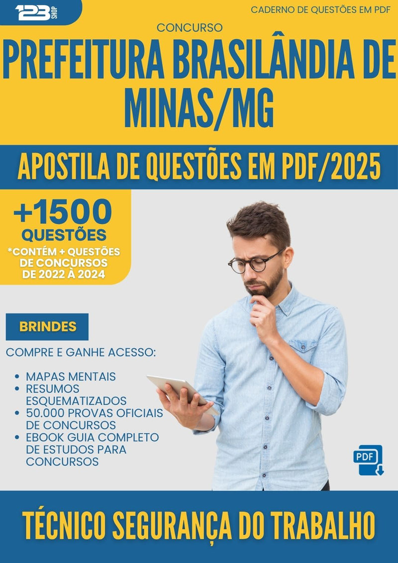Apostila de Questões para Concurso Tecnico Seguranca Trabalho da Prefeitura Brasilandia De Minas Mg 2025 - Mais de 1.500 Questões