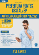 Apostila de Questões para Concurso Peb Ii Artes da Prefeitura Pontes Gestal Sp 2025 - Mais de 1.500 Questões