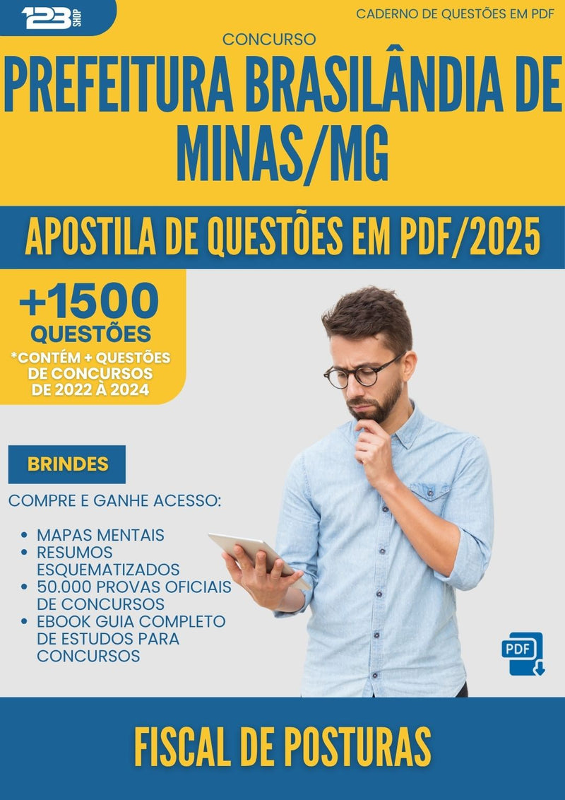 Apostila de Questões para Concurso Fiscal De Posturas da Prefeitura Brasilandia De Minas Mg 2025 - Mais de 1.500 Questões