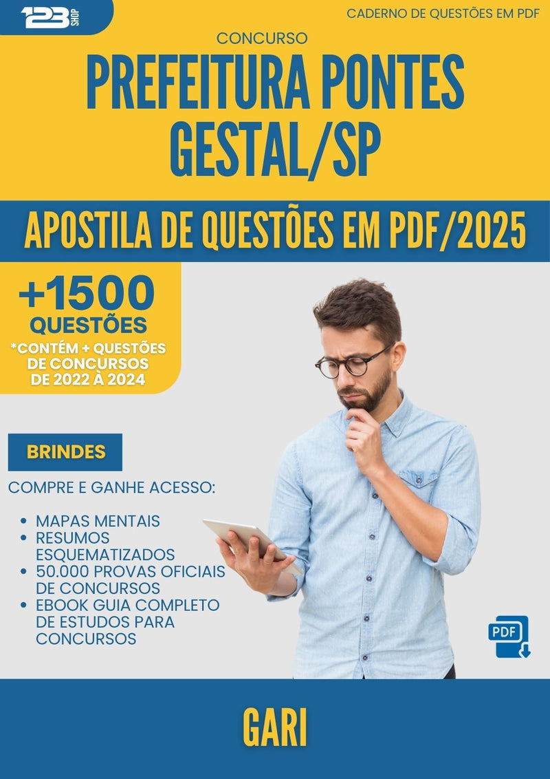 Apostila de Questões para Concurso Gari da Prefeitura Pontes Gestal Sp 2025 - Mais de 1.500 Questões