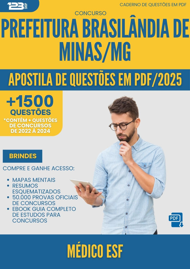 Apostila de Questões para Concurso Medico Esf da Prefeitura Brasilandia De Minas Mg 2025 - Mais de 1.500 Questões