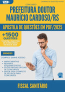 Apostila de Questões para Concurso Fiscal Sanitario Doutor Mauricio da Prefeitura Cardoso Rs 2025 - Mais de 1.500 Questões