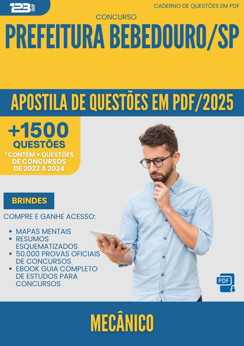 Apostila de Questões para Concurso Mecanico da Prefeitura Bebedouro Sp 2025 - Mais de 1.500 Questões