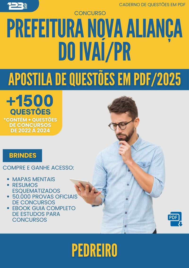 Apostila de Questões para Concurso Pedreiro Nova da Prefeitura Alianca Do Ivai Pr 2025 - Mais de 1.500 Questões