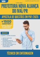 Apostila de Questões para Concurso Tecnico Em Enfermagem Nova da Prefeitura Alianca Do Ivai Pr 2025 - Mais de 1.500 Questões