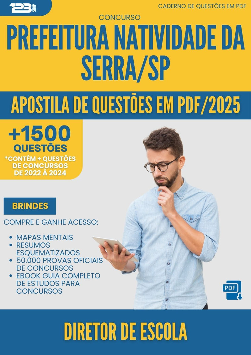 Apostila de Questões para Concurso Diretor De Escola da Prefeitura Natividade Da Serra Sp 2025 - Mais de 1.500 Questões