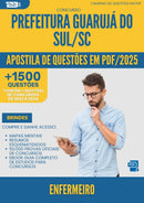 Apostila de Questões para Concurso Enfermeiro da Prefeitura Guaruja Do Sul Sc 2025 - Mais de 1.500 Questões