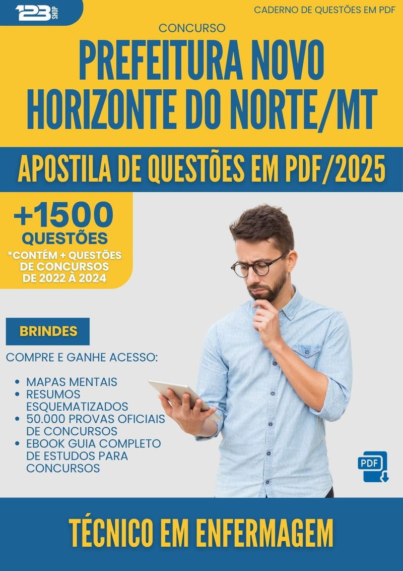 Apostila de Questões para Concurso Tecnico Em Enfermagem Novo da Prefeitura Horizonte Do Norte Mt 2025 - Mais de 1.500 Questões